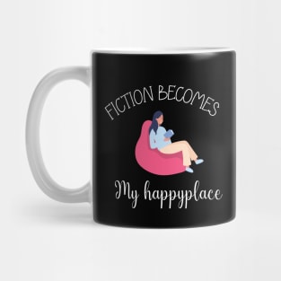 Fiction Becomes My Happyplace Mug